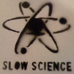 Slow Science - So It Goes