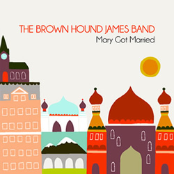 The Brown Hound James Band - Lonely Son