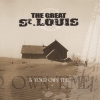 the Great St Louis - In Your Own Time CD