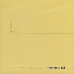 The Minor Fall - s/t MCD