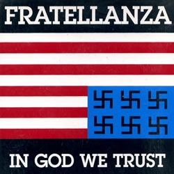 Fratellanza - In God we Trust 7"