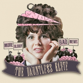 The Dauntless Elite - More Bloody Bad News CD