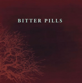 Bitter Pills - s/t MCD
