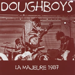 Doughboys - La Majeure 1987 CDEP