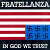 Fratellanza - In God we Trust 7"