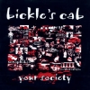 Bickle's Cab - Your Society 7"