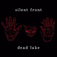 Silent Front - Dead Lake LP + CD